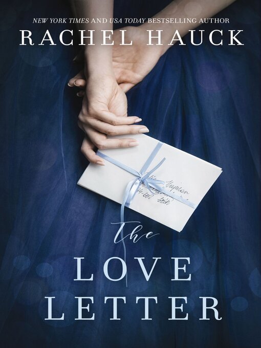 Title details for The Love Letter by Rachel Hauck - Available